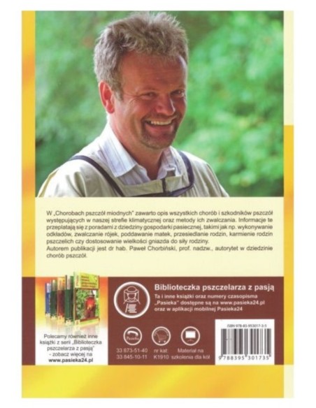 KSIĄŻKA - "CHOROBY PSZCZÓŁ MIODNYCH" WYD. II ~ PROF. DR HAB PAWEŁ CHORBIŃSKI