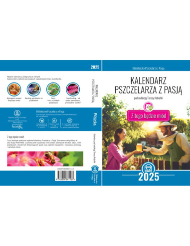 Kalendarz Pszczelarza z Pasja na 2025 r. "Z...