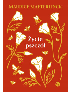 Książka – „Życie pszczół” – Maurice Maeterlinck