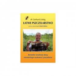 KSIĄŻKA - "ŁATWE PSZCZELARSTWO" ~ DR. GERHARD LIEBIG