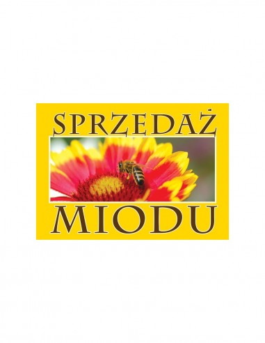 TABLICA Z NAPISEM - "SPRZEDAŻ MIODU" - XXL