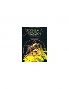 KSIĄŻKA - "ALCHEMIA PSZCZÓŁ" ~ WALERIJ A.ISIDOROW