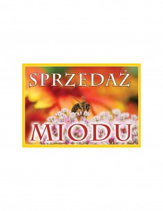 TABLICA Z NAPISEM - "SPRZEDAŻ MIODU" - XL